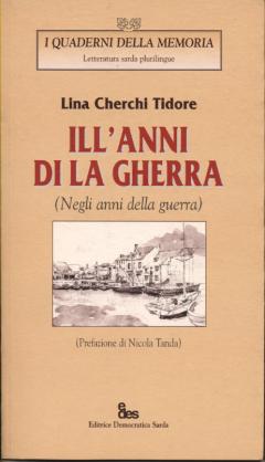 Illanni di la gherra I Quaderni della memoria