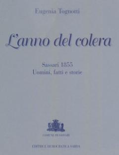 Lanno del colera Vicende