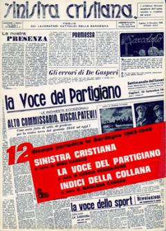 Sinistra Cristiana. La voce del Partigiano. Indici della collana Periodici in Sardegna