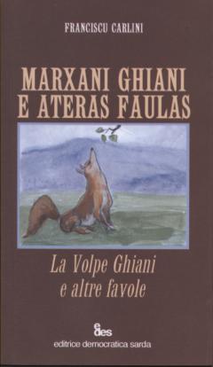 Marxani Ghiani e ateras faulas Edes/Ragazzi