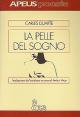 La pelle del sogno Edes / Apeus