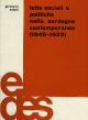 Lotte sociali e politiche nella Sardegna contemporanea (1848-1922) Saggi