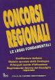 Concorsi regionali. Le leggi fondamentali Manuali