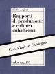Rapporti di produzione e cultura subalterna. Contadini in Sardegna Saggi