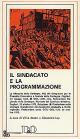 Il sindacato e la programmazione Documenti&Opinioni