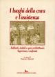 I luoghi della cura e lassistenza Fuori Collana