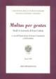 Multas per gentes Saggi